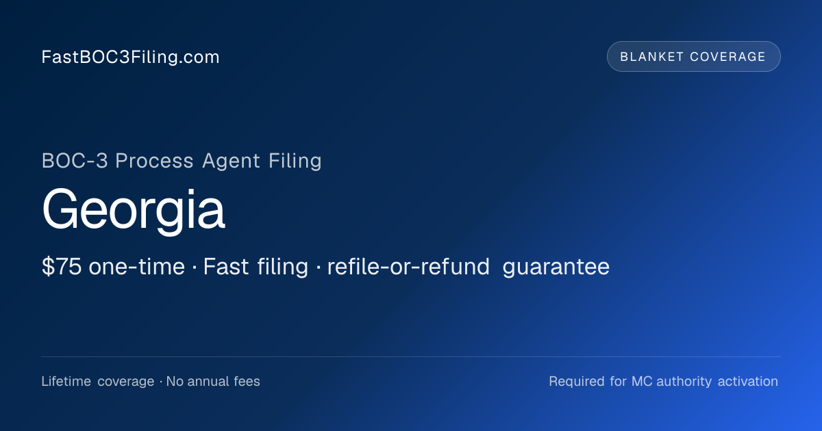 BOC-3 Process Agent in Georgia | FastBOC3 $75 Flat